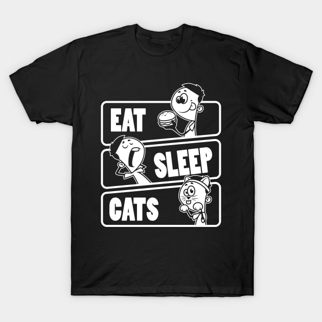 Eat Sleep Cats - Cat lover gift design T-Shirt by theodoros20